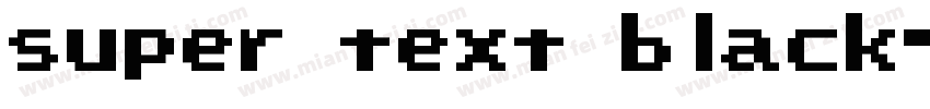 super text black字体转换
